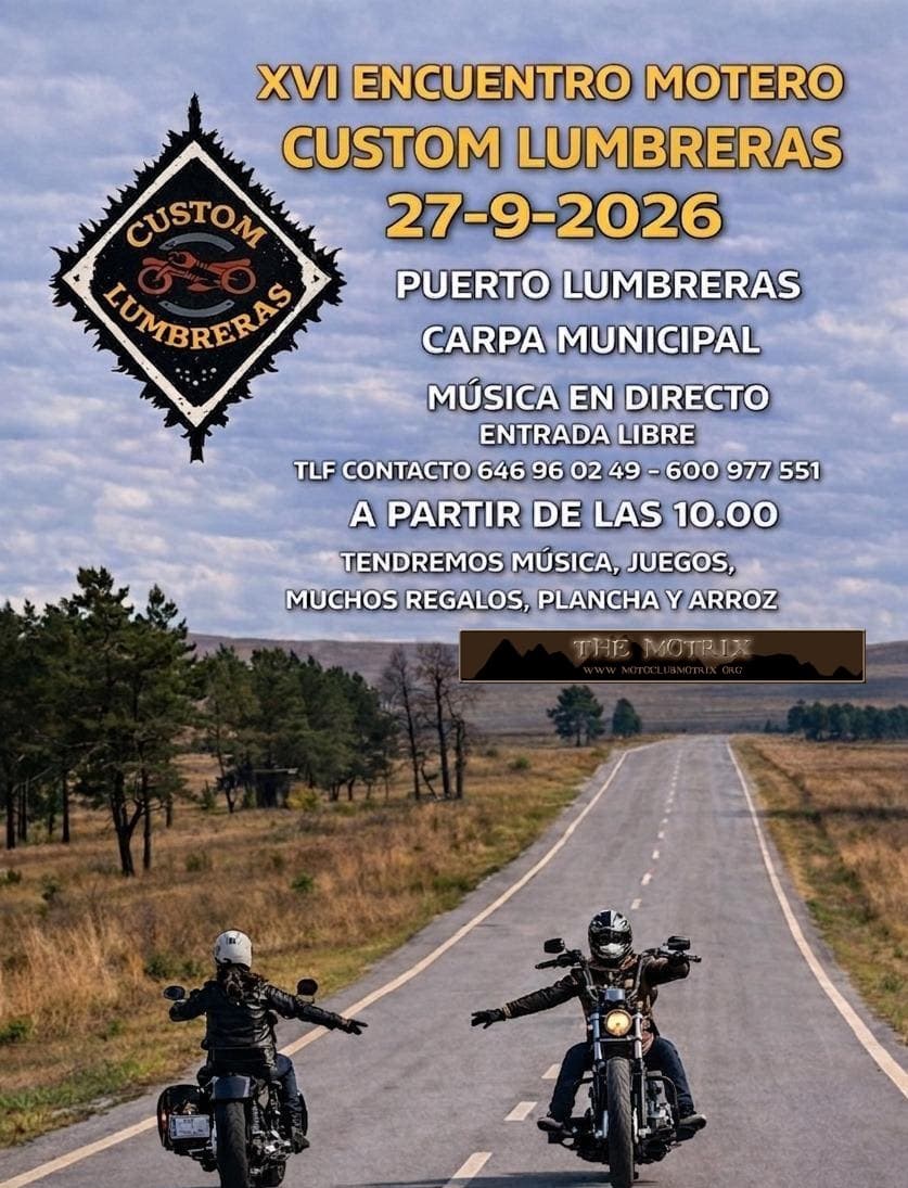 XVI Encuentro Motero Custom Lumbreras